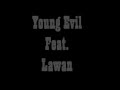 Young evil feat lawan  stop the war