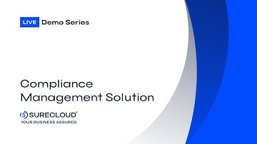 SureCloud Live Demo: Compliance Management Solution