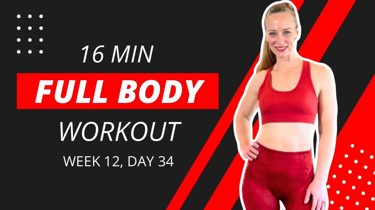 16 MIN FULL BODY WORKOUT WITH DUMBBELLS | Week 12, Day 34 
