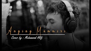 Lagu Makassar - Anging mamiri' (Cover By. Muhammad Alifi)