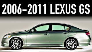 20062011 Lexus GS.. What You Didn't Know (Facts & Specs)