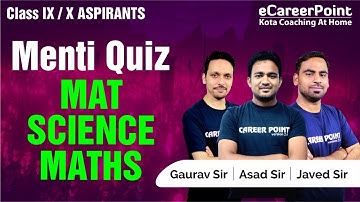 Menti Quiz MAT, Science & Maths | NTSE Aspirants | eCareer Point- NTSE