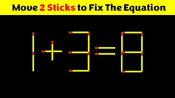 Matchstick Puzzle - Move Stick To Fix The Equation #matchstickpuzzle #simplylogical