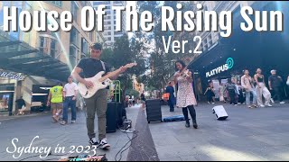 House Of The Rising Sun Ver.2  Street Improvisation Instrumental by Andryel Jung & Shiki Violinist