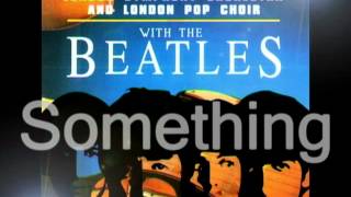 The Beatles with The London Symphony Orchestra - Something