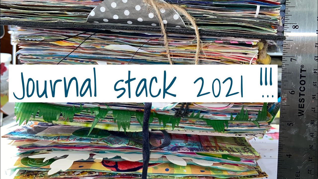 ALL My 2021 finished journals !