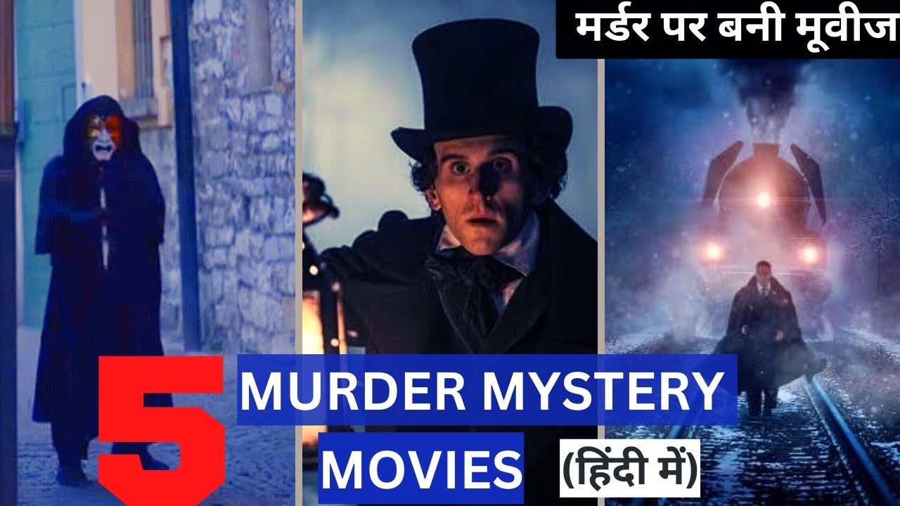 Top 5 Murder Mystery Movies Part 1 All Movies top-5-murder-mystery-movies-part-1-all-movies