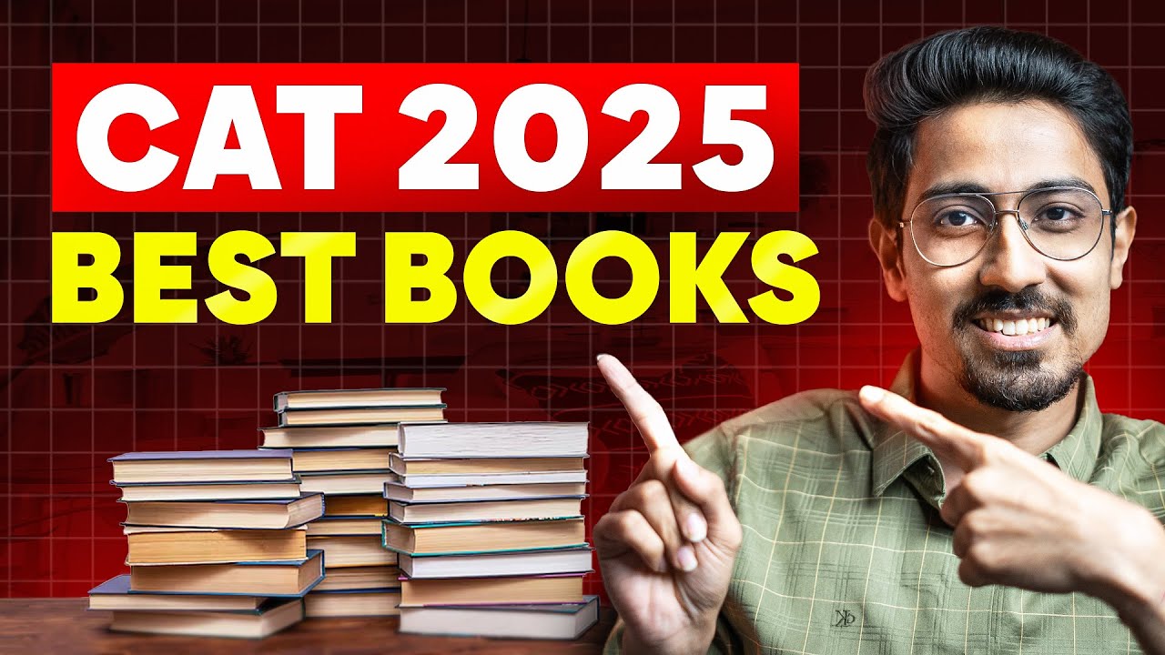 Best Books for CAT 2025 Self Preparation | Verbal, Quant and DILR Books ...