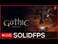 🔴Gothic 1 Remake / Checking out Gothic 1 Remake for the first time! (didn't play OG) #keyprovided