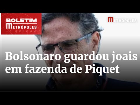 Bolsonaro guardou joias e caixas de presentes em fazenda de Nelson Piquet | Boletim Metrópoles 1º