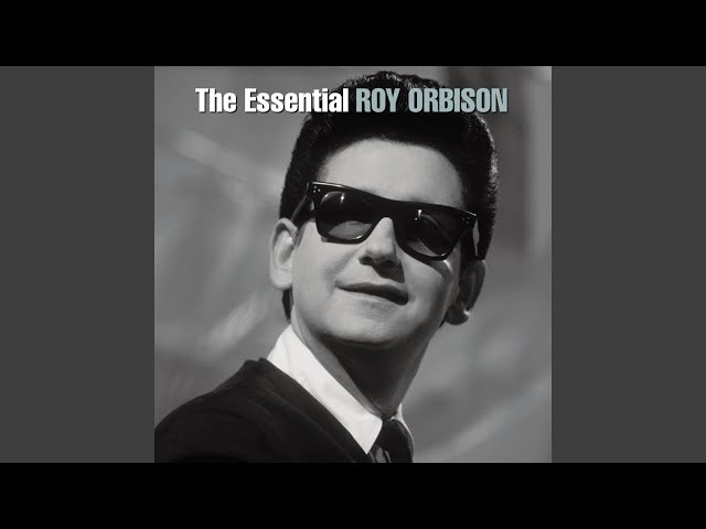Roy Orbison - Crowd