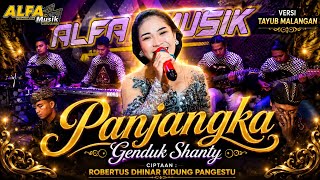 Panjangka Versi Tayub Malangan Genduk Shanty Alfa Musik