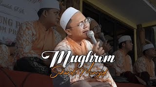 Mughrom Full Cengkok Jawa -  Voc. Cak Nur Faroidul Bahiyyah Feat Sukarol Munsyid