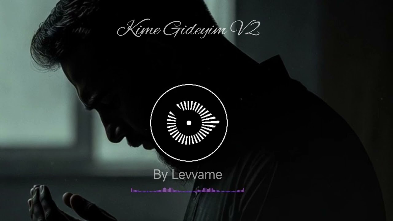 Levvame Kime Gideyim V2