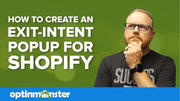 How to Add an Exit Intent Popup for Shopify
