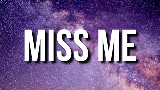 Arizona Zervas - MISS ME (Lyrics)