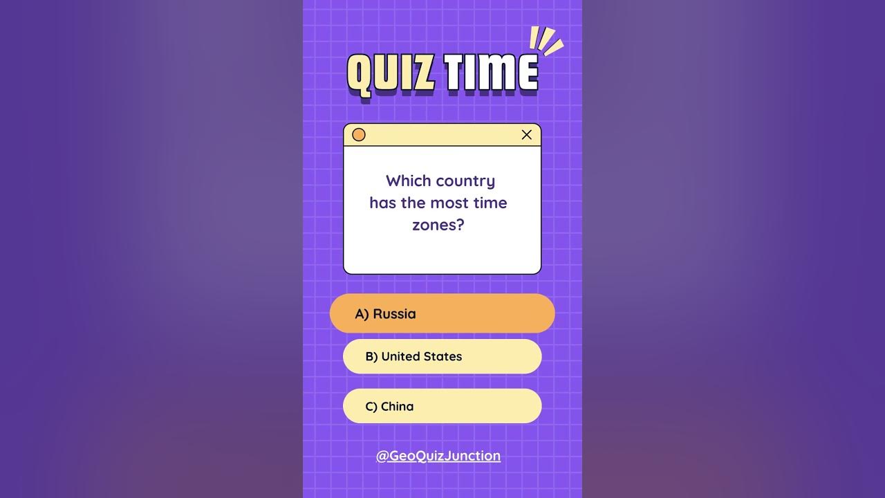 Which country has the most time Zones? YouTube
