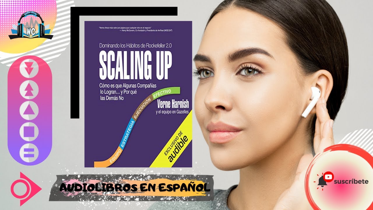 ☑️ SCALING UP (Edición en Español) 📚 de Verne Harnish 🎧 - YouTube