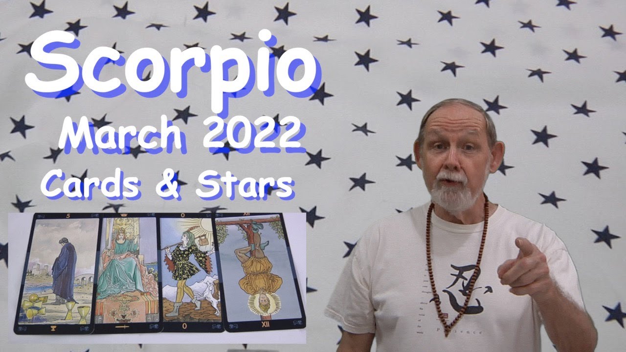 Scorpio March 2022 Tarot Cards and Astrology Stars   Is the USA in Danger?   Love, Money & Career