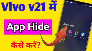 Vivo v21 mobile me app hide kaise kare | how to hide apps in Vivo v21 | app hide setting in Vivo v21