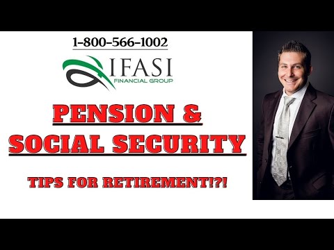 Retiring with a Pension and Social Security - Retiring with a Pension and Social Security Strategies