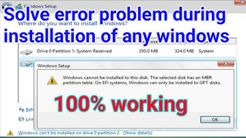 how to Fix "Windows Cannot be Installed to Disk 0 Partition 1" Error