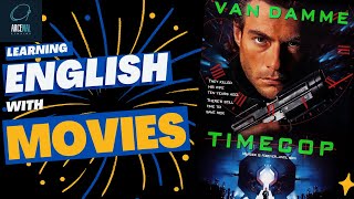 LEARNING ENGLISH WITH MOVIES: "TIMECOP" (THE THIRD CONDITIONAL)
