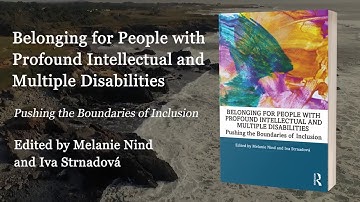 Belonging for People with Profound Intellectual and Multiple Disabilities