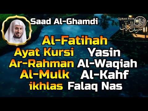 Surah Al Fatihah, Ayat Al Kursi, Yasin, Ar Rahman, Al Waqiah, Al Mulk, Al Kahf, Beautiful Recitation