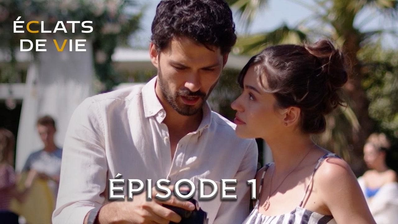 Doublé en Français - Éclats de Vie Épisode 1