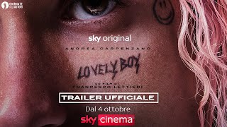 Lovely Boy (film Sky Original) - Trailer ufficiale Resimi