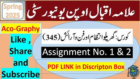 AIOU Code 345 Solved Assignment No.1 & 2 Spring 2025 || Subject: Home Management || Level: FA/I.Com