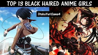 Best and Popular Black Haired Female Anime Characters (Top 13)