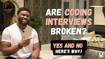 Why Coding Interviews Are Hard
