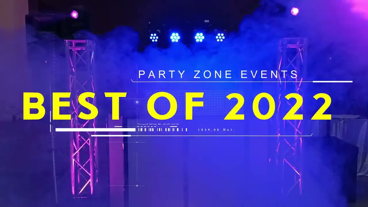 PartyZoneEvents - BEST OF 2022 (DJ NUNTA, BOTEZ, MAJORAT, SCHELA LUMINI, FUM GREU)
