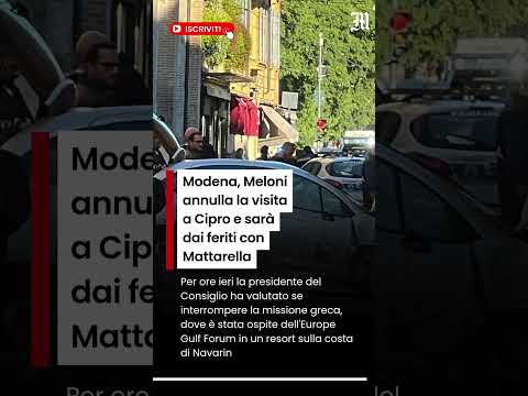 Video Modena, Meloni annulla la visita a Cipro e sarà dai feriti con Mattarella