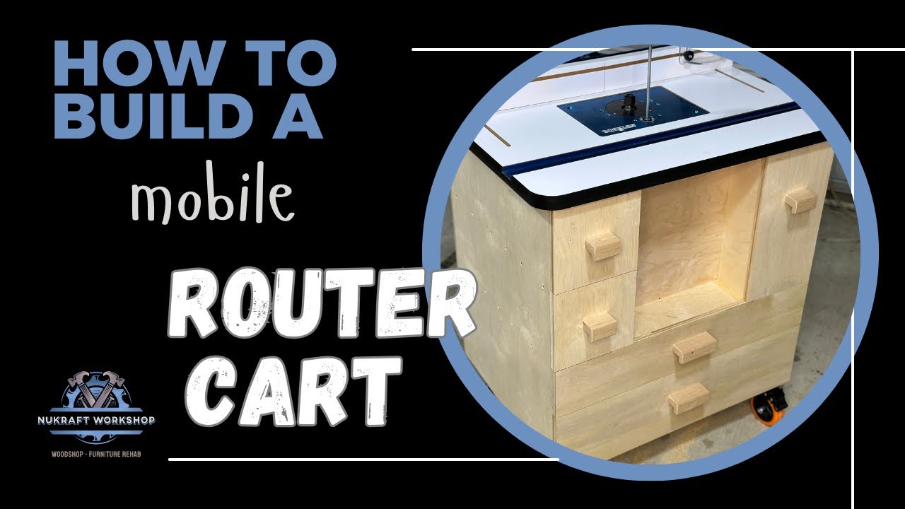 How to Build a Mobile Router Cart | Plywood Construction, Storage ...