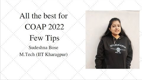 All The Best COAP 2022 Few Tips
