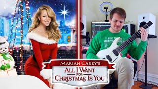 Mariah Carey - All I Want For Christmas Is You (Modern Guitar Version)