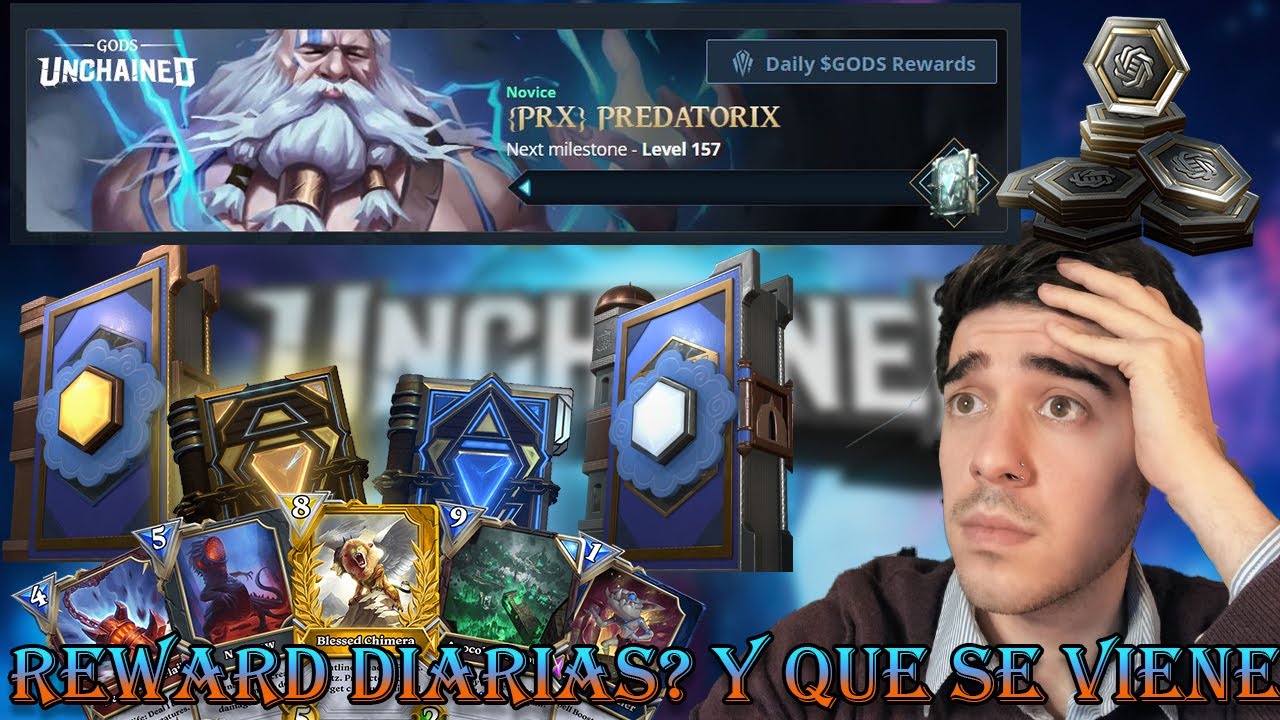 🔥 SE VIENEN LAS REWARDS DIARIAS? 🔥 COMPRAR SOBRES CON GODS💰 TODAS LA NOVEDADES EN GODS UNCHAINED