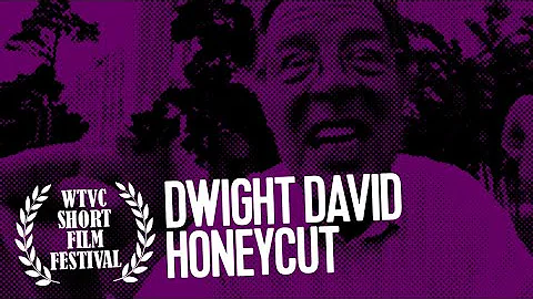 WTVC : SHORT FILM FEST : Dwight David Honeycutt