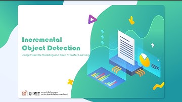IT59-RE35:Incremental Object Detection Using Ensemble Modeling and Deep Transfer Learning
