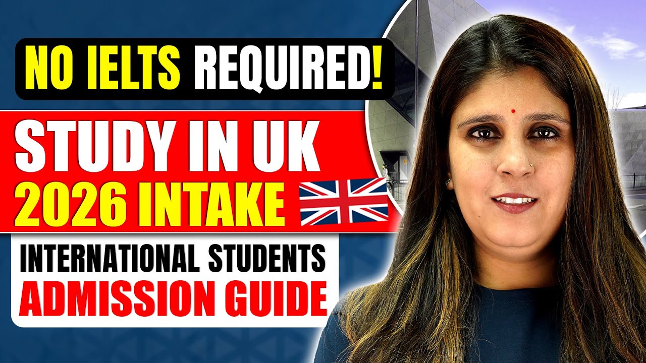 No IELTS Required! Study in UK 2026 | International Students Admission ...