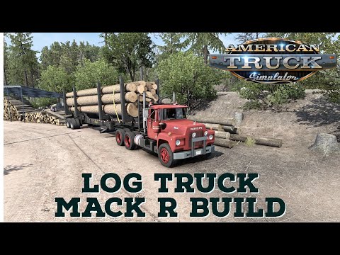 29 SUBSCRIBERS SPECIAL! - Mack R Series Logging Truck | American Truck Simulator