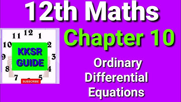 ||12th Maths Solutions||Chapter 10 Ordinary Differential Equations||Tamilnadu Samacheer Kalvi||kksr