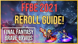 FFBE 2021 Reroll Guide + 5th Anniversary Bonuses! | Final Fantasy Brave Exvius