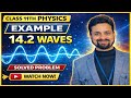 Example 14.2 | Class 11 Physics Chapter 14 | Waves | NCERT Solution | Sadhana Classes