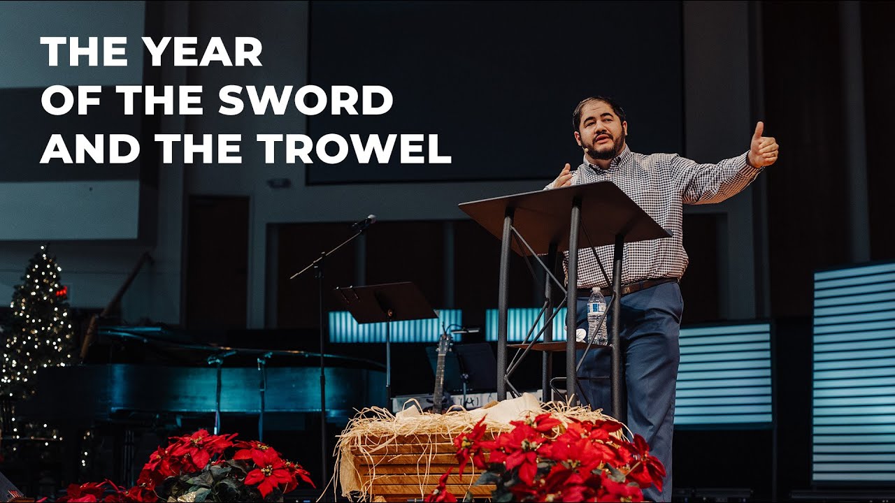 The Year of the Sword and the Trowel (Nehemiah 4:16-18) - YouTube