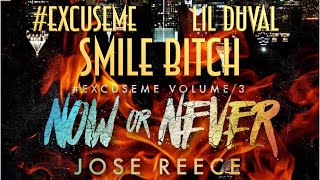 José Reece “Smile Bitch” || #ExcuseMe @LilDuvalVEVO