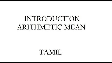 Introduction | Arithmetic Mean | Tamil | Sai Ganesh